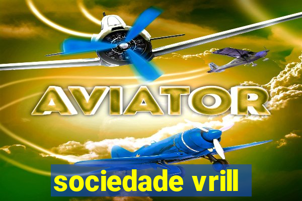 sociedade vrill